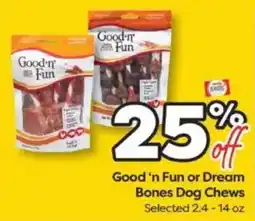 Weis Markets Good 'n Fun or Dream Bones Dog Chews offer