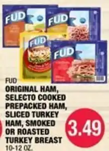 Carnicerias Jimenez Fud original ham, select cooked prepacked ham, sliced turkey ham, smoked or roasted turkey breast offer