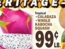 Ctown Tropical Calabaza Whole Kabocha Squash offer