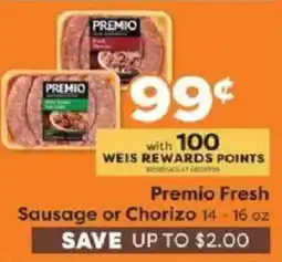 Weis Markets Premio Fresh Sausage or Chorizo offer