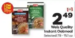 Weis Markets Weis Quality Instant Oatmeal offer