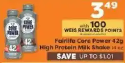 Weis Markets Fairlife Core Power High Protein Milk Shake offer