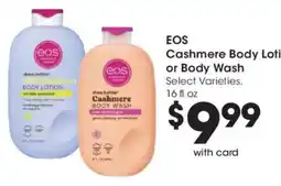 Fred Meyer Eos Cashmere Body Lotion or Body Wash offer