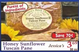 DeMoulas Market Basket Jessica's Honey Sunflower Tuscan Pane offer