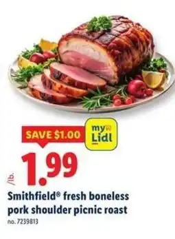 Lidl Smithfield fresh boneless pork shoulder picnic roast offer