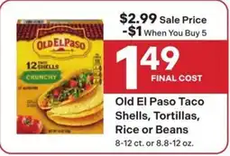 Coborn's Old El Paso Taco Shells, Tortillas, Rice or Beans offer