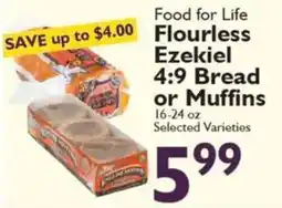 Festival Foods Food for Life Flourless Ezekiel 4:9 Bread or Muffins offer