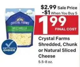 Coborn's Crystal Farms Shredded, Chunk or Natural Sliced Cheese offer