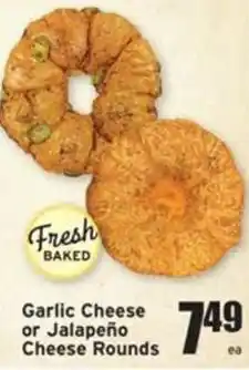 Ray's Food Fresh Baked Garlic Cheese or Jalapeño Cheese Rounds offer