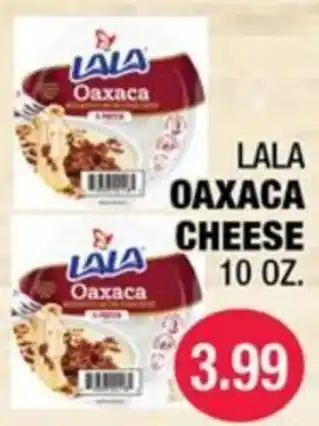 Lala Oaxaca Cheese