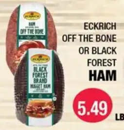 Carnicerias Jimenez Eckrich off the bone or black forest ham offer