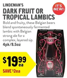 New Seasons Market Lindeman's Dark Fruit Or Tropical Lambics offer