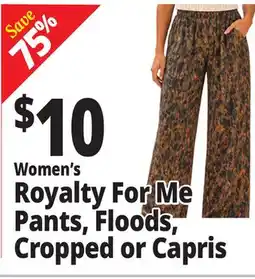 Ocean State Job Lot Women's Royalty For Me Pants, Floods, Cropped or Capris offer