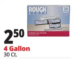 Ocean State Job Lot ROUGH STUFF Trash Bags 4 Gallon offer