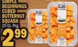 Bravo Supermarkets SIMPLE BEGINNINGS CUBED BUTTERNUT SQUASH offer