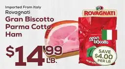 DeCicco & Sons Rovagnati Gran Biscotto Parma Cotto Ham offer