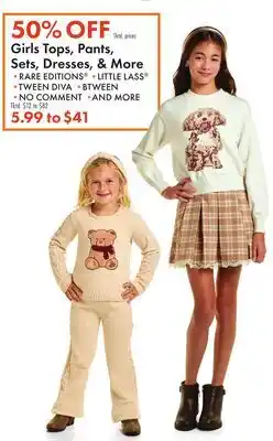Boscov's Girls Tops, Pants, Sets, Dresses, & More offer