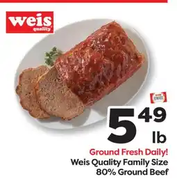 Weis Markets Weis Quality Family Size 80% Ground Beef offer