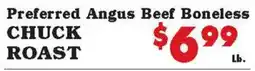 Foodland Preferred angus beef boneless chuck roast offer