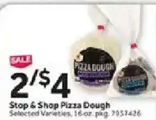 Stop&Shop Stop & Shop Pizza Dough offer