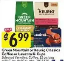 Stop&Shop Green Mountain or Keurig Classics Coffee or Lavazza K-Cups offer