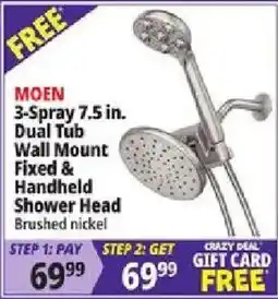 Ocean State Job Lot Moen 3-spray 7.5 in. dual tub wall mount fixed & handheld shower head offer