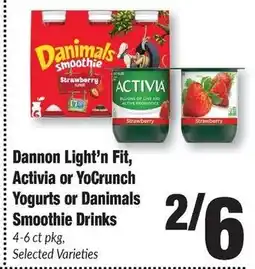 Sentry Dannon Light'n Fit, Activia or YoCrunch Yogurts or Danimals Smoothie Drinks offer
