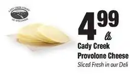 Sentry Cady Creek Provolone Cheese offer