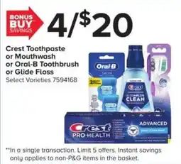 GIANT Crest toothpaste or mouthwash or Oral-B toothbrush or Glide floss offer