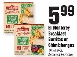 Sentry El Monterey breakfast burritos or chimichangas offer