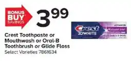 GIANT Crest Toothpaste or Mouthwash or Oral-B Toothbrush or Glide Floss offer