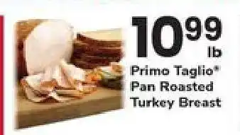 Primo Taglio Pan Roasted Turkey Breast
