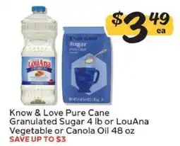 Winn Dixie Know & Love Pure Cane Granulated Sugar or LouAna Vegetable or Canola Oil offer