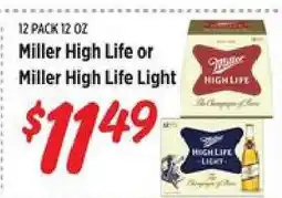 Rouses Miller High Life or Miller High Life Light offer