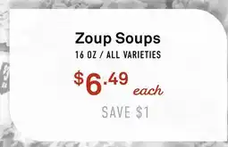 Standard Market Zoup Soups offer