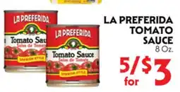 La Chiquita Food Market LA PREFERIDA TOMATO SAUCE offer