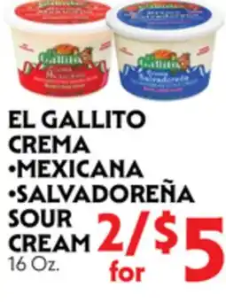 La Chiquita Food Market EL GALLITO CREMA •MEXICANA •SALVADOREÑA offer