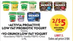 La Chiquita Food Market •ACTIVIA PROACTIVE LOW FAT PROBIOTIC YOGURT •YO CRUNCH LOW FAT YOGURT offer