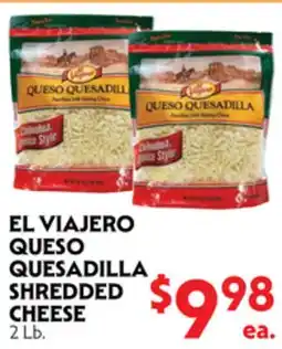 La Chiquita Food Market EL VIAJERO QUESO QUESADILLA SHREDDED CHEESE offer