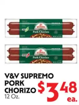 La Chiquita Food Market V&V SUPREMO PORK CHORIZO offer