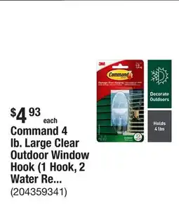 The Home Depot Command 4 lb. Large Clear Outdoor Window Hook (1 Hook, 2 Water Resistant Strips) offer