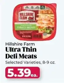 Roche Bros Hillshire Farm Ultra Thin Deli Meats offer