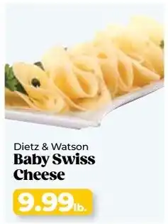 Roche Bros Dietz & Watson Baby Swiss Cheese offer