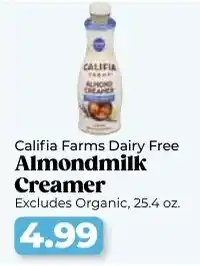 Roche Bros Califia Farms Dairy Free Almondmilk Creamer offer