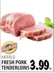 Karns Hatfield fresh pork tenderloins offer