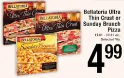 Harvest Foods Bellatoria Ultra Thin Crust or Sunday Brunch Pizza offer