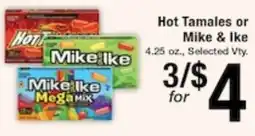 Harvest Foods Hot Tamales or Mike & Ike offer