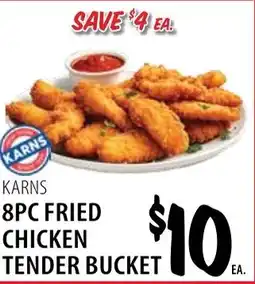 Karns Karns 8pc fried chicken tender bucket offer