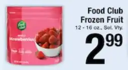 Harvest Foods Food Club Frozen Fruit offer