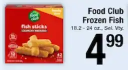 Harvest Foods Food Club Frozen Fish offer